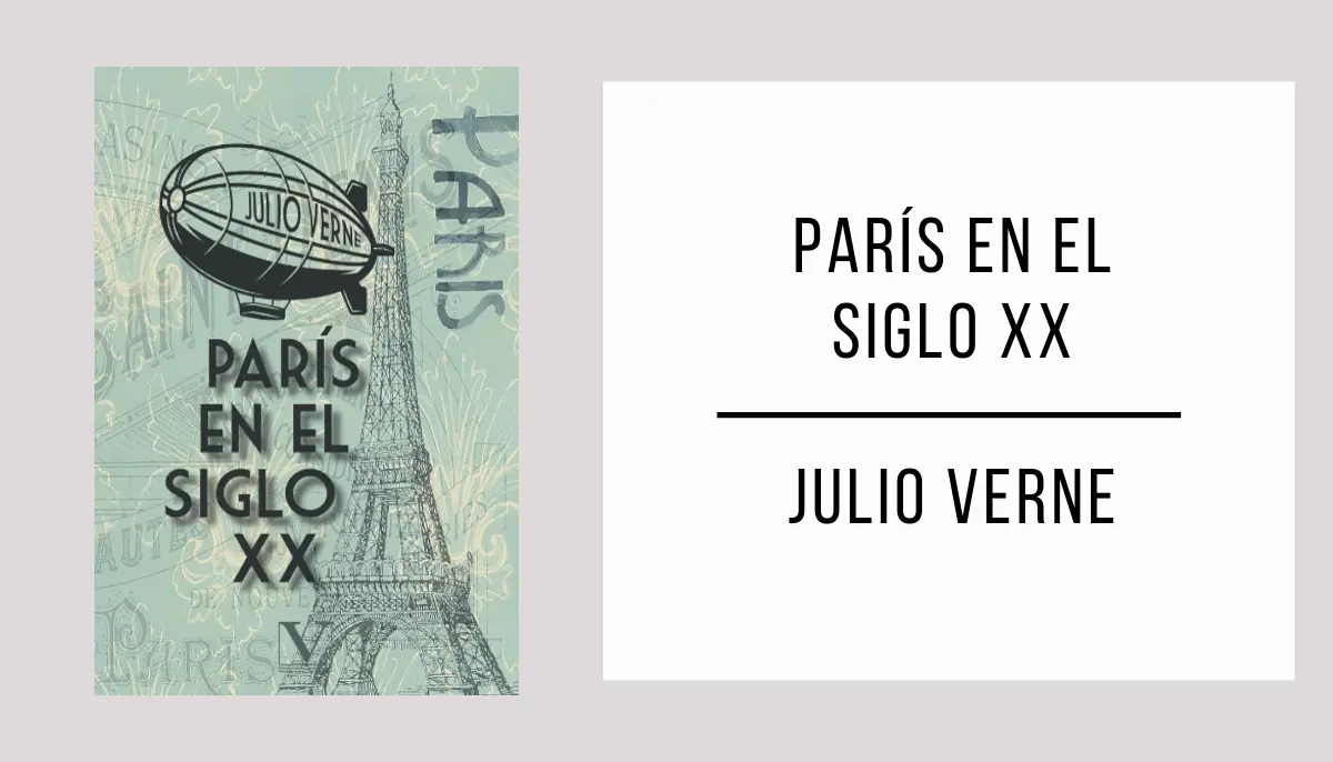 París en el Siglo XX  autor Julio Verne