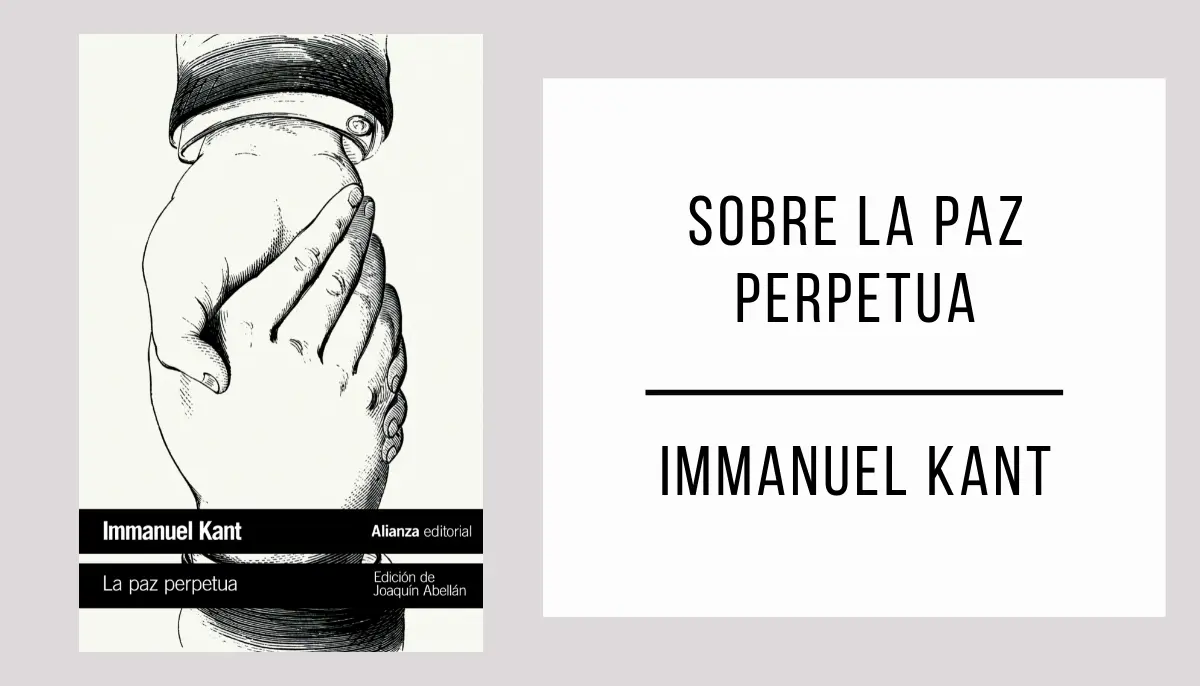 Sobre la Paz Perpetua por Immanuel Kant
