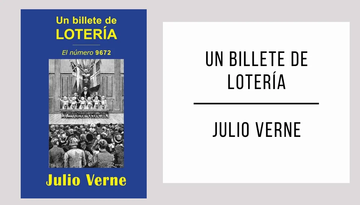 Un Billete de Lotería autor Julio Verne