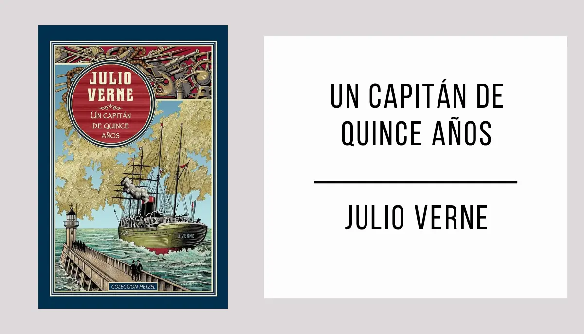 Un Capitán de Quince Años autor Julio Verne