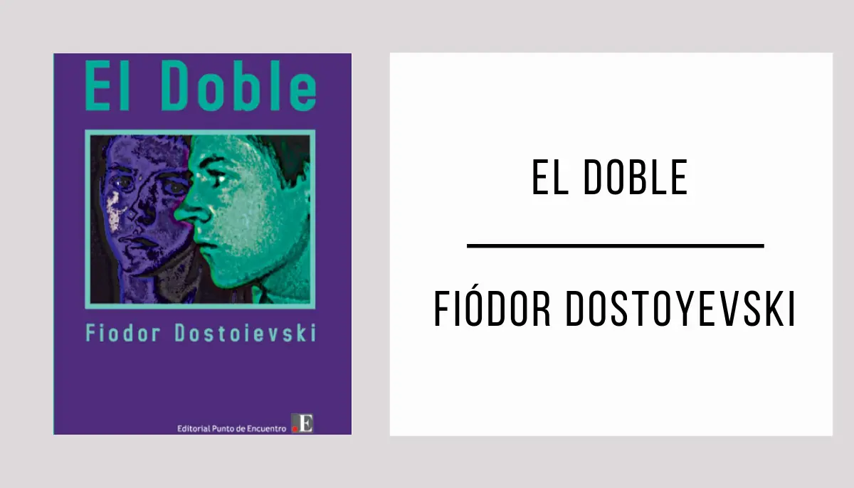 El Doble por Fiódor Dostoyevski