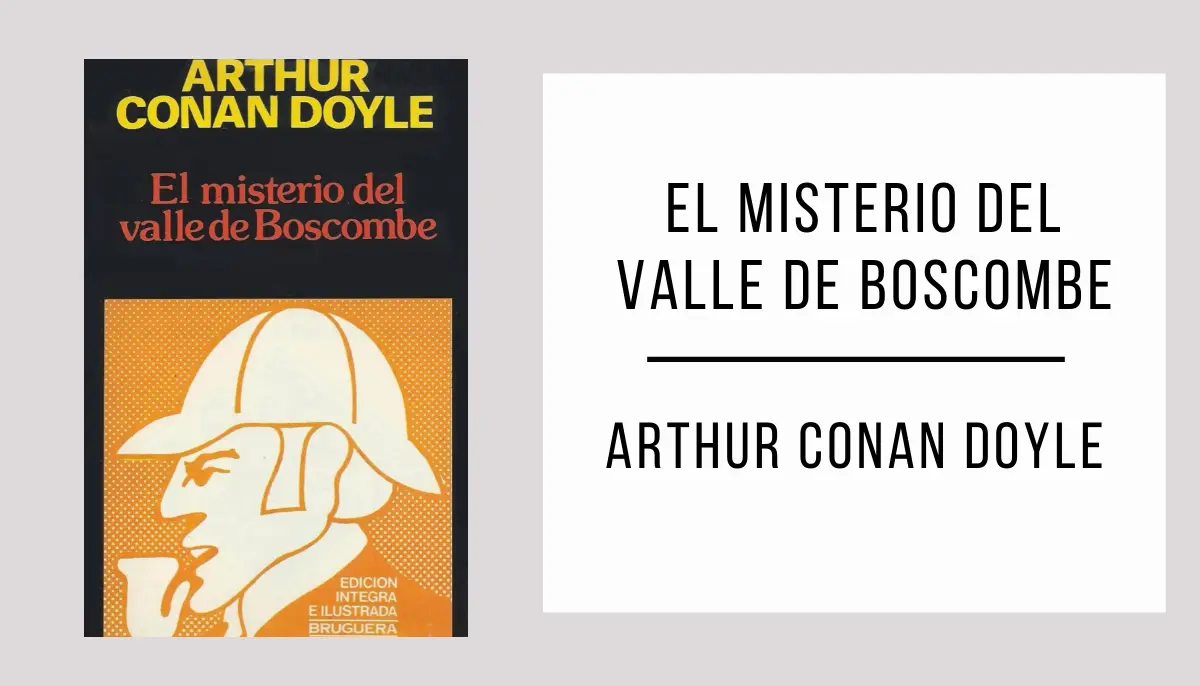 El Misterio del Valle de Boscombe autor Arthur Conan Doyle