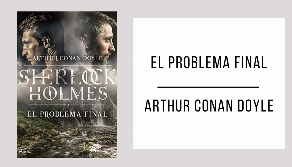 El Problema Final autor Arthur Conan Doyle