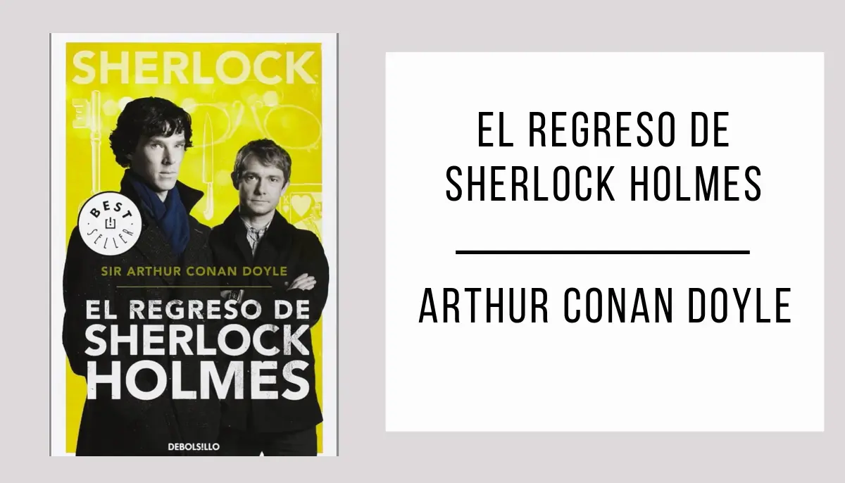 El Regreso de Sherlock Holmes autor Arthur Conan Doyle