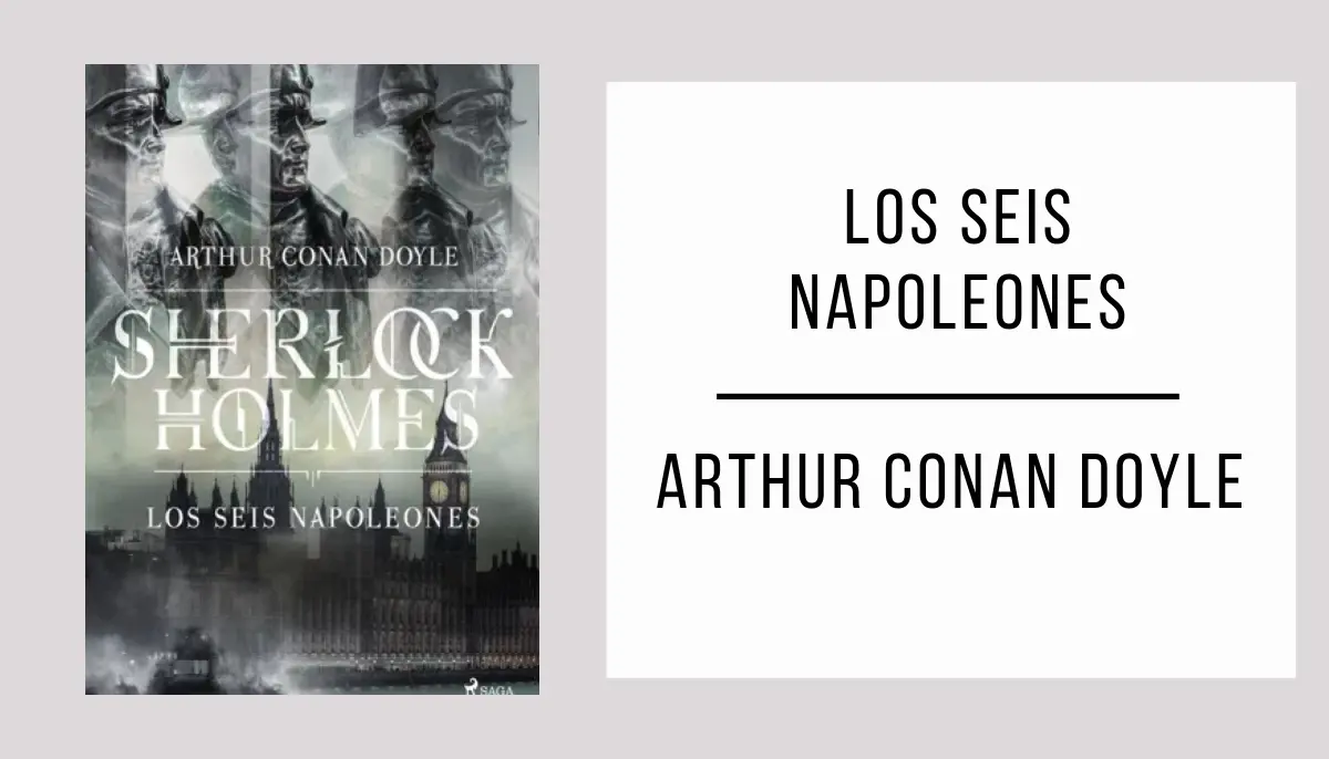 Los Seis Napoleones de Arthur Conan Doyle