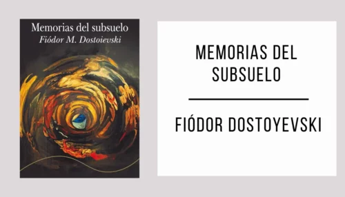 Memorias del Subsuelo por Fiódor Dostoyevski [PDF]