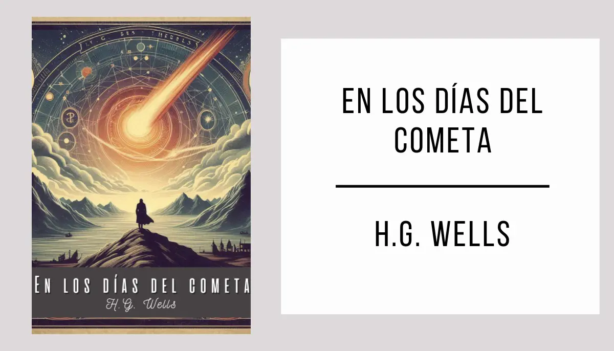 En los Días del Cometa autor H. G. Wells