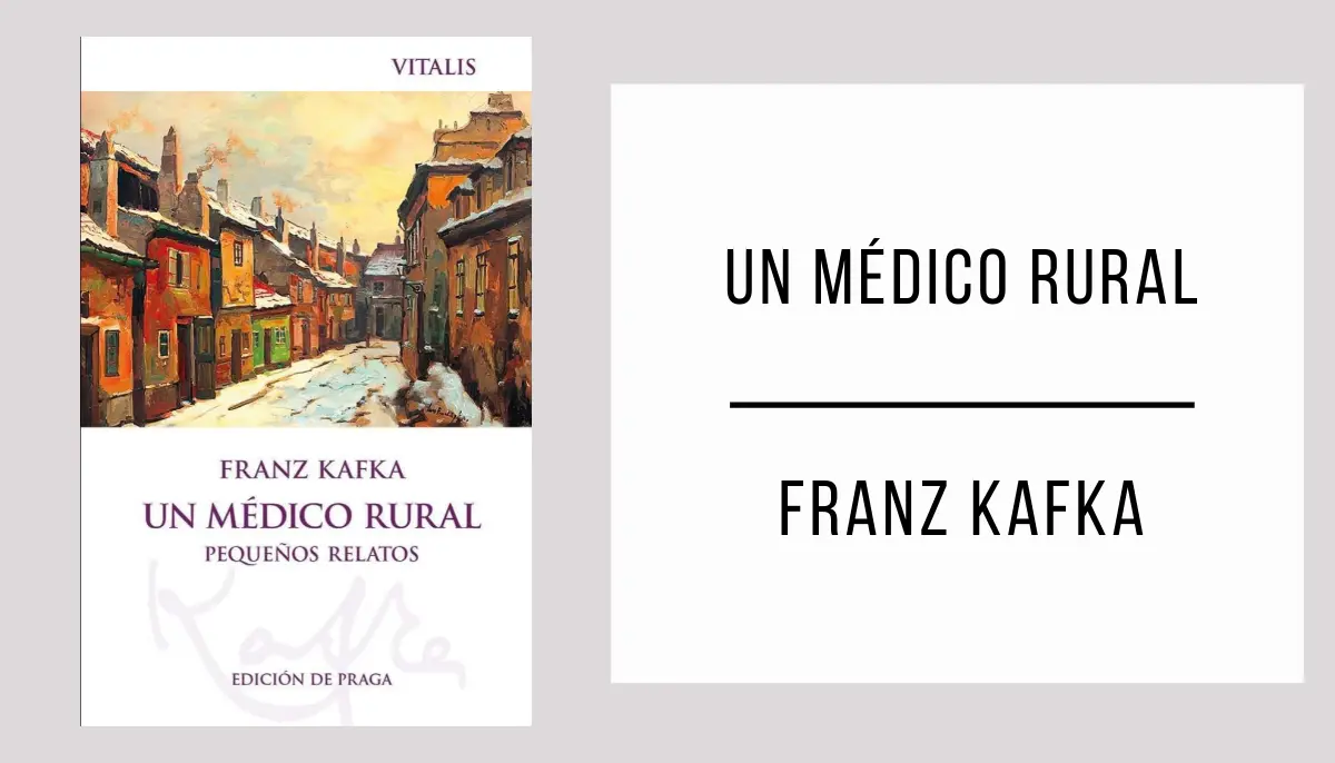 Un Médico Rural autor Franz Kafka