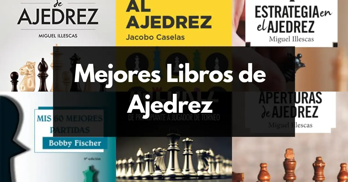 Mejores libros de Ajedrez