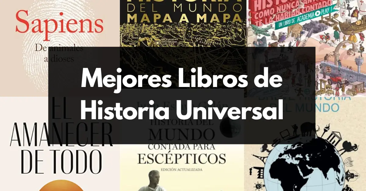 Mejores libros de historia universal