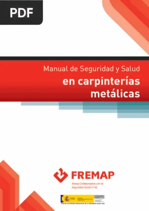 Manual de seguridad y salud en carpinterías metálicas
