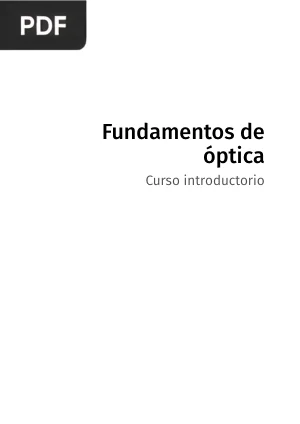Fundamentos de óptica. Curso introductorio