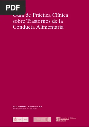 Guía de Práctica Clínica sobre Trastornos de la Conducta Alimentaria