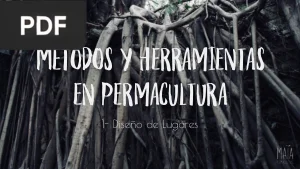 Métodos y Herramientas en Permacultura