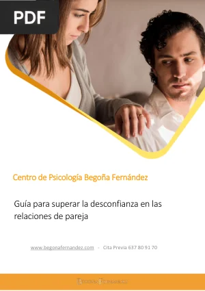 Guía para superar la desconfianza en las relaciones de pareja