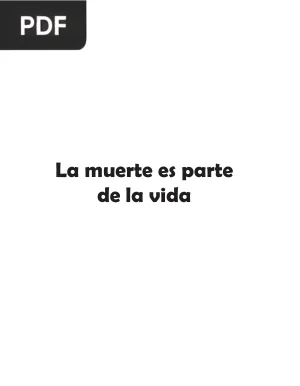 La muerte es parte de la vida