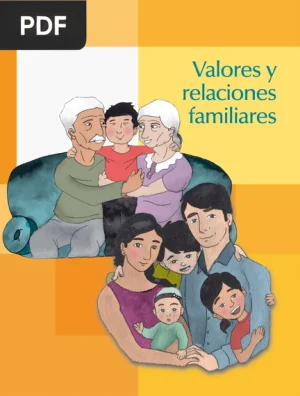 Valores y relaciones familiares