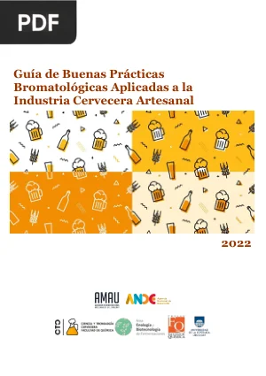 Guía de Buenas Prácticas Bromatológicas Aplicadas a la Industria Cervecera Artesanal