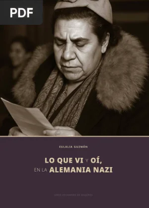 Lo que Vi y Oí, en la Alemania Nazi