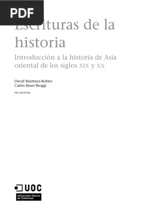 Escrituras de la historia. Introducción a la historia de Asia Oriental de los siglos XIX y XX