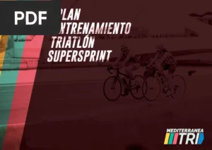 Plan Entrenamiento Triatlón Supersprint