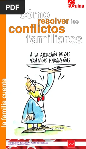 Cómo resolver los conflictos familiares