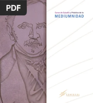 Curso de Estudio y Práctica de la Mediumnidad
